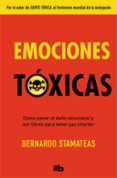 emociones toxicas-bernardo stamateas-9788490705872 emociones toxicas-bernardo stamateas-9788490705872