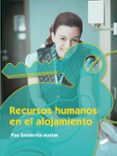 recursos humanos en el alojamiento-pau soldevila matias-9788490771372 recursos humanos en el alojamiento-pau soldevila matias-9788490771372