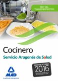 cocinero del servicio aragonés de salud. test del temario específico-9788490938072 cocinero del servicio aragonés de salud. test del temario específico-9788490938072