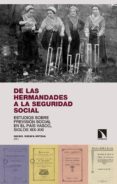de las hermandades a la seguridad social-rafael ruzafa ortega-9788490975572 de las hermandades a la seguridad social-rafael ruzafa ortega-9788490975572