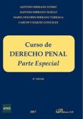 curso de derecho penal parte especial 4 edicion 2017-alfonso serrano gomez-9788491482772 curso de derecho penal parte especial 4 edicion 2017-alfonso serrano gomez-9788491482772
