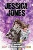 jessica jones 3. el retorno del hombre purpura-9788491674672 jessica jones 3. el retorno del hombre purpura-9788491674672