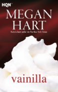 vainilla (ebook)-megan hart-9788491705772 vainilla (ebook)-megan hart-9788491705772