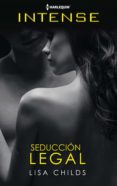 seducción legal (ebook)-lisa childs-9788491889472 seducción legal (ebook)-lisa childs-9788491889472