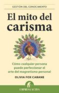 el mito del carisma-cabane olivia fox-9788492452972 el mito del carisma-cabane olivia fox-9788492452972