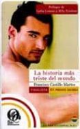 la historia mas triste del mundo-francisco castillo martos-9788492609772 la historia mas triste del mundo-francisco castillo martos-9788492609772