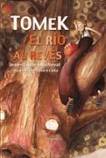 tomek. el río al revés-jean-claude mourlevat-9788492719372 tomek. el río al revés-jean-claude mourlevat-9788492719372