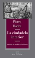 la ciudadela interior-pierre hadot-9788492837472 la ciudadela interior-pierre hadot-9788492837472