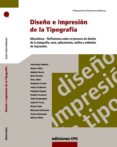 diseño e impresion de la tipografia-javier peña andrés-9788493132972 diseño e impresion de la tipografia-javier peña andrés-9788493132972