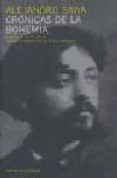 cronicas de la bohemia-alejandro sawa-9788493596972 cronicas de la bohemia-alejandro sawa-9788493596972