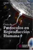 guia de protocolos en reproduccion humana-jose remohi-jose bellver pradas-9788493644772 guia de protocolos en reproduccion humana-jose remohi-jose bellver pradas-9788493644772