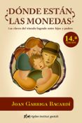 ¿donde estan las monedas?: las claves del vinculo logrado entre hijos y padres-joan garriga bacardi-9788493670672 ¿donde estan las monedas?: las claves del vinculo logrado entre hijos y padres-joan garriga bacardi-9788493670672