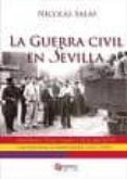 la guerra civil en sevilla-nicolas salas-9788493686772 la guerra civil en sevilla-nicolas salas-9788493686772