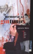 la memoria del gintonic-9788493765972 la memoria del gintonic-9788493765972