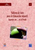 talleres de arte para la educacion infantil. (ebook)-2910017376747 talleres de arte para la educacion infantil. (ebook)-2910017376747