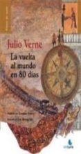 la vuelta al mundo en 80 dias (adaptacion de jeannine emery)-julio verne-9788493976972 la vuelta al mundo en 80 dias (adaptacion de jeannine emery)-julio verne-9788493976972
