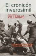 el cronicon inverosimil-juan ignacio villarias-9788494073472 el cronicon inverosimil-juan ignacio villarias-9788494073472