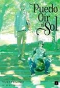 puedo oír el sol, vol. 1-9788494600272 puedo oír el sol, vol. 1-9788494600272