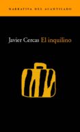 el inquilino-javier cercas-9788495359872 el inquilino-javier cercas-9788495359872