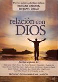 relacion con dios-richard carlson-benjamin shield-9788495593672 relacion con dios-richard carlson-benjamin shield-9788495593672