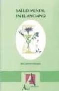 salud mental en el anciano-jose guerrero velazquez-9788495658272 salud mental en el anciano-jose guerrero velazquez-9788495658272