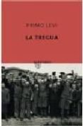 la tregua-primo levi-9788496333772 la tregua-primo levi-9788496333772