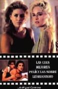 las cien mejores peliculas sobre lesbianismo-luis miguel carmona-9788496613072 las cien mejores peliculas sobre lesbianismo-luis miguel carmona-9788496613072