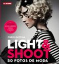 light & shoot-chris gatcum-9788496669772 light & shoot-chris gatcum-9788496669772
