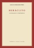 heraclito: naturaleza y complejidad-gustavo fernandez perez-9788496780972 heraclito: naturaleza y complejidad-gustavo fernandez perez-9788496780972