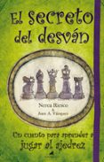 el secreto del desvan: un cuento para aprender a jugar al ajedrez-nerea riesco-9788496947672 el secreto del desvan: un cuento para aprender a jugar al ajedrez-nerea riesco-9788496947672