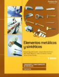 elementos metalicos y sinteticos-jose martin navarro-eduardo agueda casado-9788497326872 elementos metalicos y sinteticos jose martin navarro eduardo agueda casado 9788497326872