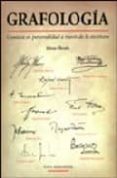 grafologia : conozca su personalidad a traves de la escritura (co leccion autoayuda)-elena ebrath-9788497332972 grafologia : conozca su personalidad a traves de la escritura (co leccion autoayuda)-elena ebrath-9788497332972