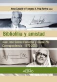 bibliofilia y amistad-anna caballe-francesc x. puig rovira-9788497436472 bibliofilia y amistad-anna caballe-francesc x. puig rovira-9788497436472