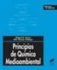 principios de quimica medioambiental-miguel angel sierra rodriguez-mar gomez gallego-9788497565172 principios de quimica medioambiental-miguel angel sierra rodriguez-mar gomez gallego-9788497565172