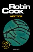 vector (serie jack stapleton & laurie montgomery 4)-robin cook-9788497596572 vector (serie jack stapleton & laurie montgomery 4)-robin cook-9788497596572