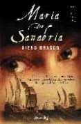 maria de sanabria: america 1546. romance y aventura en la intrepi ta expedicion de mujeres al rio de la plata-diego bracco-9788497633772 maria de sanabria: america 1546. romance y aventura en la intrepi ta expedicion de mujeres al rio de la plata-diego bracco-9788497633772