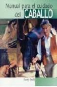 manual para el cuidado del caballo-penny swift-9788497646772 manual para el cuidado del caballo-penny swift-9788497646772