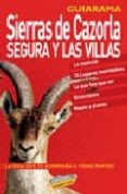 sierras de cazorla, segura y las villas-mar ramirez-9788497764872 sierras de cazorla, segura y las villas-mar ramirez-9788497764872