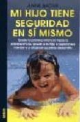 mi hijo tiene seguridad en si mismo-anne bacus-9788497990172 mi hijo tiene seguridad en si mismo-anne bacus-9788497990172
