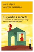 els jardins secrets-josep lopez-9788498091472 els jardins secrets-josep lopez-9788498091472
