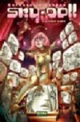 sky doll 3: la ciudad blanca-alessandro barbucci-barbara canepa-9788498146172 sky doll 3: la ciudad blanca alessandro barbucci barbara canepa 9788498146172