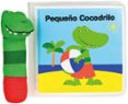 pequeño cocodrilo (libro de baño)-9788498255072 pequeño cocodrilo (libro de baño)-9788498255072