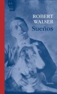 sueños-robert walser-9788498415872 sueños-robert walser-9788498415872