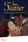 el juego matrimonial-jane feather-9788498670172 el juego matrimonial-jane feather-9788498670172