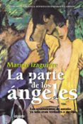 la parte de los angeles (premio ateneo ciudad de valladolid)-marian izaguirre-9788498776072 la parte de los angeles (premio ateneo ciudad de valladolid)-marian izaguirre-9788498776072