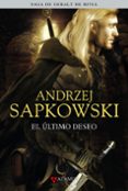 el ultimo deseo (saga geralt de rivia 1)(edicion coleccionista)-andrzej sapkowski-9788498890372 el ultimo deseo (saga geralt de rivia 1)(edicion coleccionista) andrzej sapkowski 9788498890372