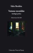 ventanas encendidas: antologia poetica-fabio morabito-9788498958072 ventanas encendidas: antologia poetica-fabio morabito-9788498958072