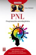 pnl: programacion neurolinguistica (ebook)-9788499174372 pnl: programacion neurolinguistica (ebook)-9788499174372