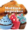 recetas de muffins y cupcakes-9788499282572 recetas de muffins y cupcakes-9788499282572