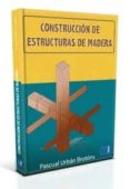 construccion de estructuras de madera-pascual urban brotons-9788499486772 construccion de estructuras de madera-pascual urban brotons-9788499486772